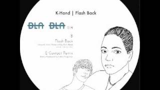 [BLA BLA 014] K-HAND - FLASH BACK