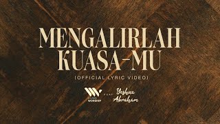 Download lagu MENGALIRLAH KUASA-MU | Living Worship feat Yeshua Abraham mp3