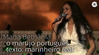 Maria Bethânia - "Marinheiro Real/O Marujo Português" (Ao Vivo) – Dentro Do Mar Tem Rio