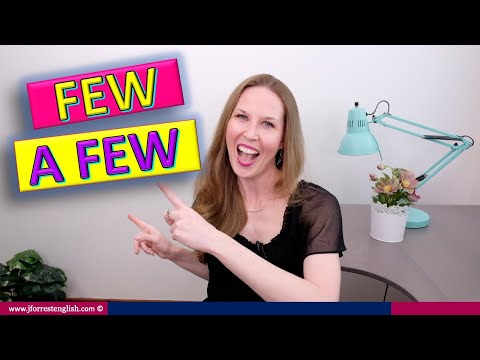 Few and A Few - Difference Between Few and A Few