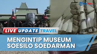 Jejak Prestasi Soesilo Soedarman di Museum Soesilo Soedarman, Ada Alat Tempur hingga Replika Patung