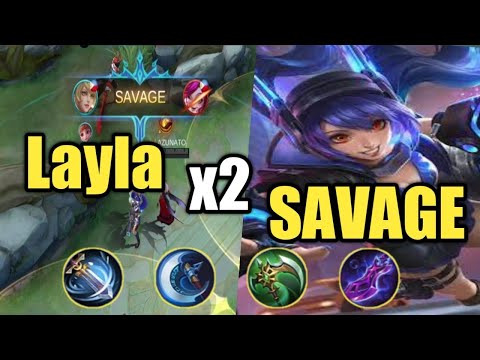 Layla x2 Savage | Mobile Legends: Bang Bang