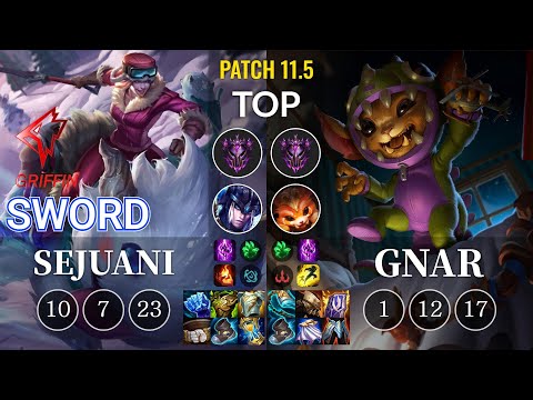 GRF Sword Sejuani vs Gnar Top - KR Patch 11.5