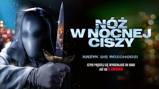 Nóż w nocnej ciszy - Zwiastun