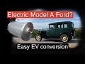 Electric Ford Model A Easy Plug And Play EV Conversion