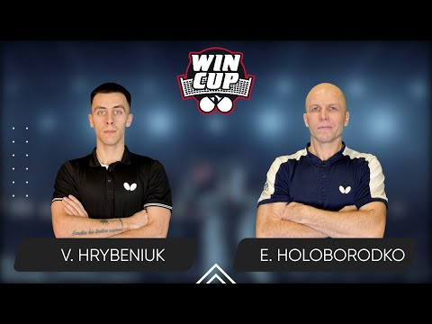 13:00 Volodymyr Hrybeniuk - Evhenii Holoborodko 01.05.2025 WINCUP Advanced. TABLE 1