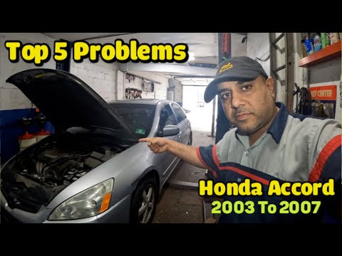 Top 5 Problems with Honda Accord 2.4L 2003 to 2007