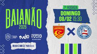 AO VIVO COM IMAGENS | JUAZEIRENSE X BAHIA | #BaianãoNaTVE - 04/02/2026