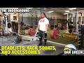 The Underground: Dan Green Deadlifts, Hack Squats, and Accessories