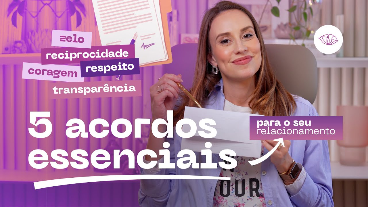 5 acordos essenciais para o seu relacionamento