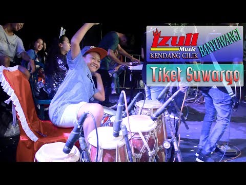 Tiket Suwargo ~ cover KENDANG CILIK BANYUWANGI | Galuh Mareta