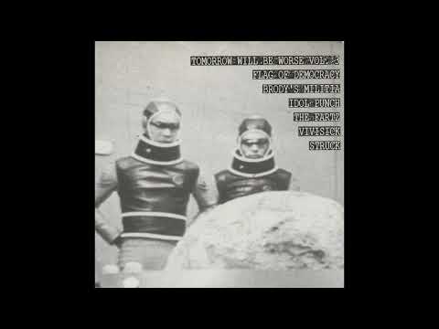 Various - Tomorrow Will Be Worse Vol  3 - Full Comp