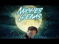 Noches Llenas - Daren (Video Oficial)