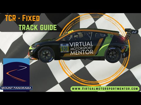 iRacing TCR Fixed - Track Guide - Mount Panorama Bathurst - Week 5, Season 2 2023