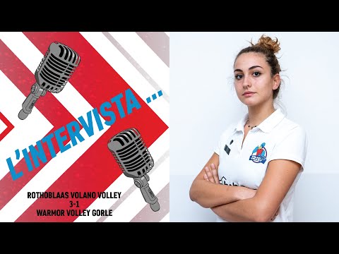 Volano - Gorle I Interviste Serie B1 2021/2022 I 12ª Giornata I Carlotta Petruzziello