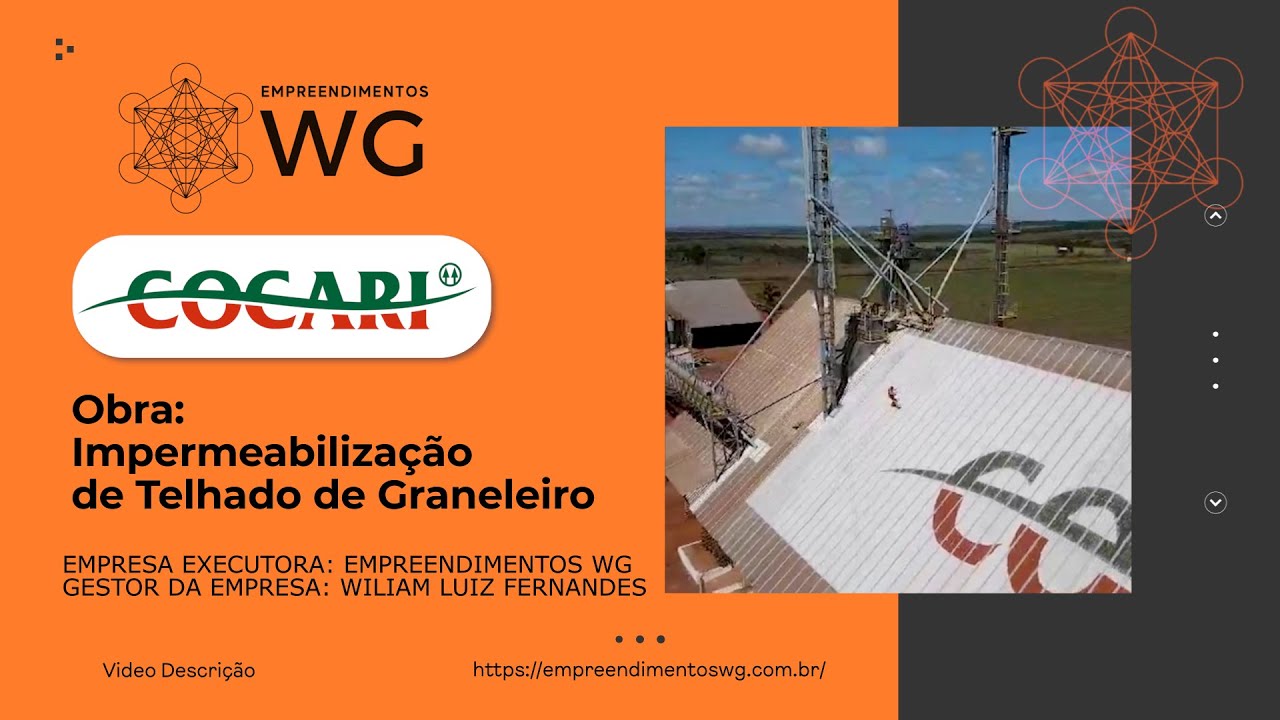 Cooperativa Cocari II - Impermeabilização de Telhado de Graneleiro - Empreendimentos WG