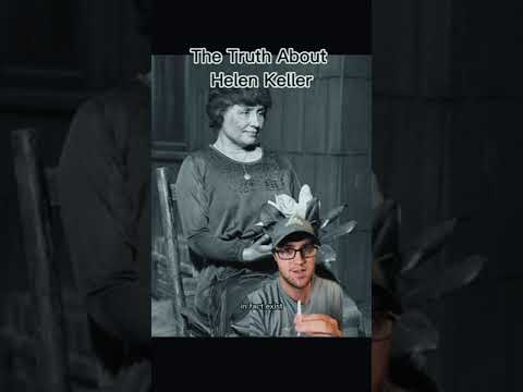 Die Geschichte von Helen Keller ist nicht wahr.