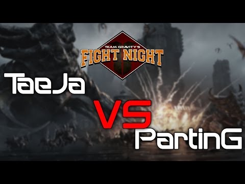 Team Gravity's Fight Night - PartinG vs Taeja (sound fix)