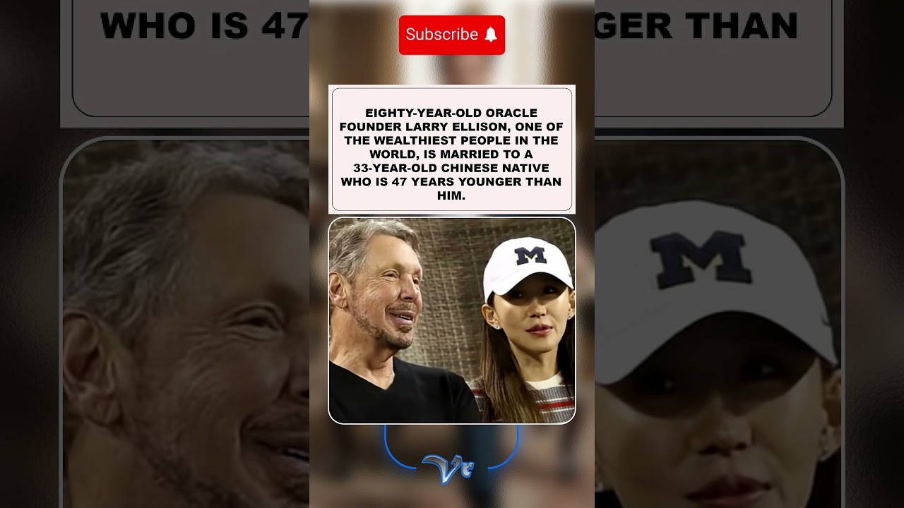 #LarryEllison, 80, Married to 33-Year-Old — 47-Year Age Gap #shorts