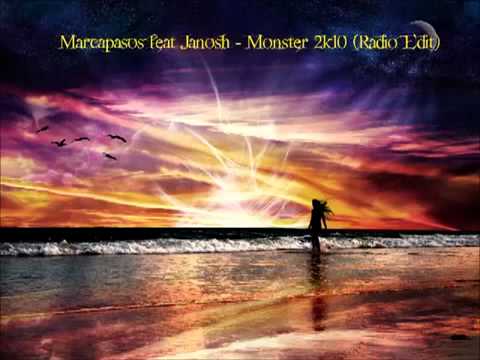 Marcapasos feat Janosh  Monster 2k10 Radio Edit