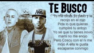 Te Busco - Cosculluela Feat. Nicky Jam Original Reggeton 2015