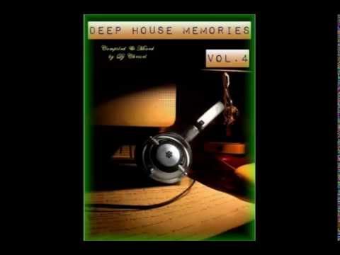 Deep House Memories Vol.4 (2014) (Compiled and Mixed by Dj Chrisel)