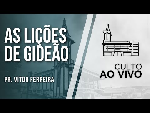 As Lições de Gideão - Pr. Vítor Ferreira 05-07-2020PM