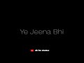 Tum Sath Ho Mahi Ve 30 Sec Whatsapp Status