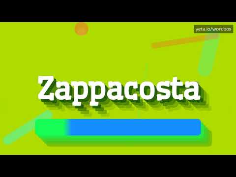 HOW PRONOUNCE ZAPPACOSTA! (BEST QUALITY VOICES)