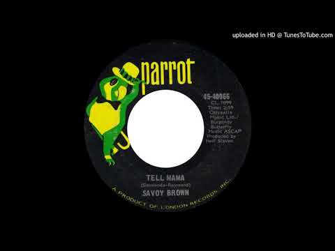 1971_493 - Savoy Brown - Tell Mama - (45)(3.01)