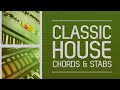 Classic House Chords Stabs - RV Samplepacks Part 2