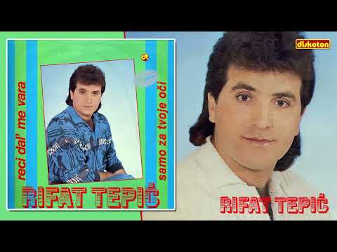 Rifat Tepic   Ostavljam te u suzama    Audio 1987  HD