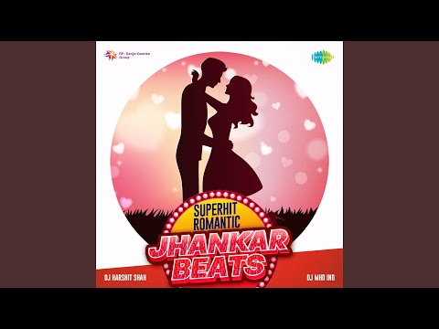 Lakhon Hain Yahan Dilwale - Jhankar Beats