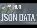 Python Tutorial: Working with JSON Data using the json Module