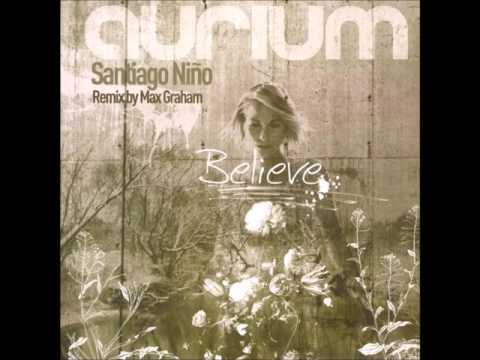 Santiago Niño ‎- Believe (Max Graham's Sidechain Remix) [2005]