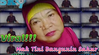 Download lagu Viral!!! Mak Tini Bangunin Sahur Lucu Versi Full 😂 Ft Sampling SKY NUSANTARA mp3