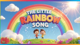 Download lagu Learn Colors with The Rainbow Song | The little rainbow song |'I Can Sing a Rainbow' |Kids Learning  mp3 Download lagu Learn Colors with The Rainbow Song | The little rainbow song |'I Can Sing a Rainbow' |Kids Learning  mp3