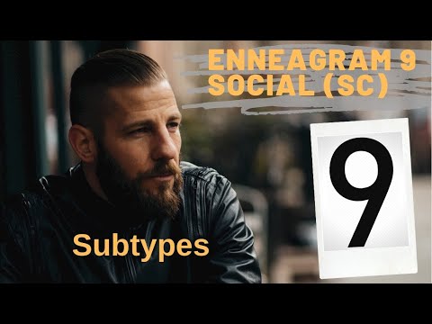 Enneagram type 9 | Subtypes | Social Subtype (SC) - nine