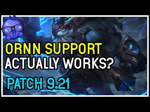 IS ORNN SUPPORT STILL VIABLE? - LEAGUE OF LEGENDS