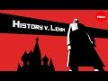 History vs. Vladimir Lenin - Alex Gendler 