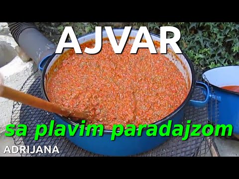 AJVAR sa plavim paradajzom - plavim patlidžanom