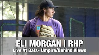 Eli Morgan, RHP | Umpire + Behind view | Live At Bats | January 2021