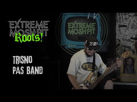 Extreme Moshpit "Roots!" w/ Trisno PAS Band