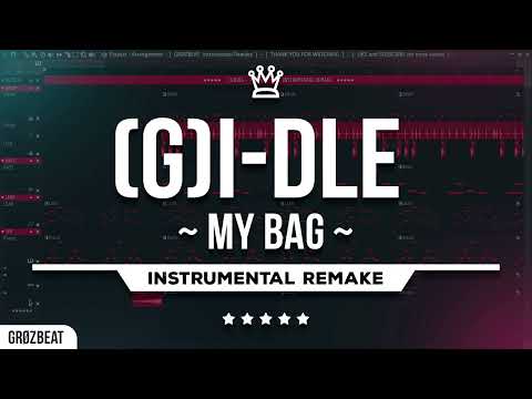 (G)I-DLE - 'MY BAG'  --  Instrumental Remake 🎸💯🔥