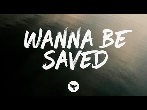 Austin Williams - Wanna Be Saved (Lyrics)