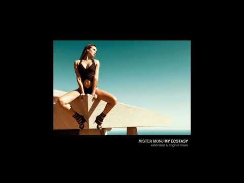 Mister Monj - My Ecstasy (Original mix)