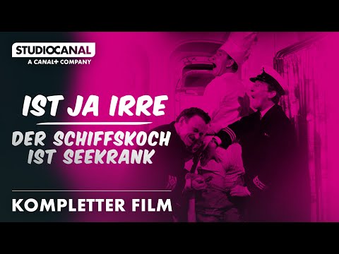 IST JA IRRE - DER SCHIFFSKOCH IST SEEKRANK | Kompletter Film | Deutsch
