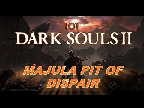 Dark Souls 2 101 (Majula's Pit Of Dispair)