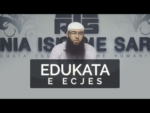 41.Edukata e ecjes - Hoxhë Omer Bajrami