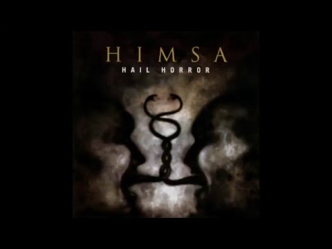 Himsa - Hail Horror [Full Album]